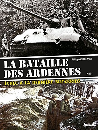 Bataille des Ardennes : Tome 1