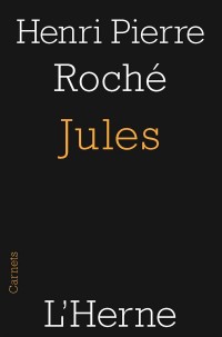 Jules : Suivi de Papiers d'un fou ; Un collectionneur ; Soniasse ; Monsieur Arisse ; Un berger
