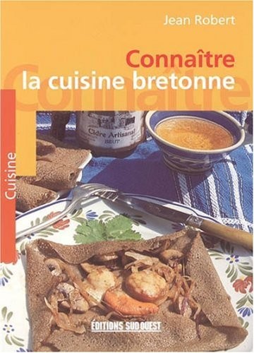 Connaître la cuisine bretonne