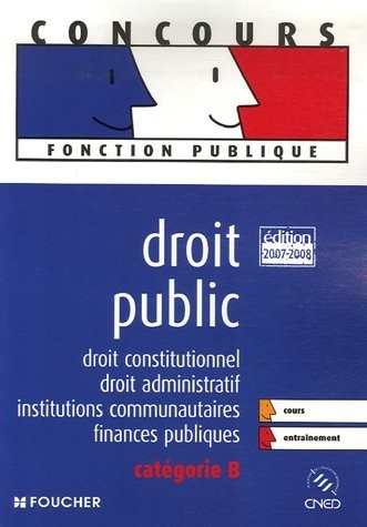 DROIT PUBLIC CAT B ED 2007-2008 (Ancienne édition)