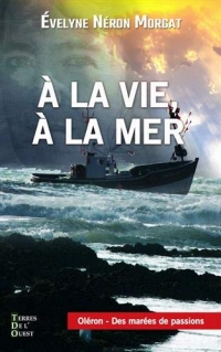 A la Vie a la Mer Poche