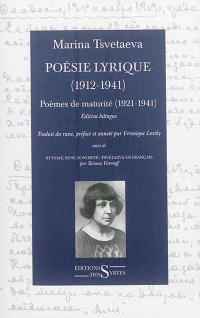 Poésie lyrique (1912-1941) : Tome 2, Poèmes de maturité