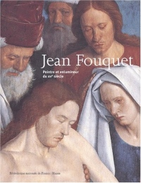 Jean Fouquet : Peintre et enlumineur du XVe siècle