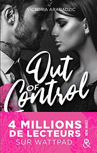 Out of Control: La nouvelle romance New Adult de Victoria Arabadzic après le succès de Break The Rules
