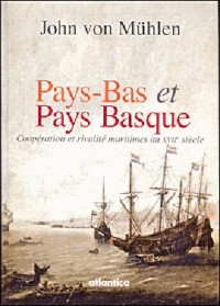 PAYS-BAS et PAYS BASQUE