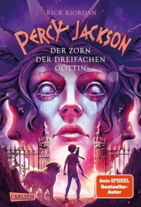 Percy Jackson 7: Der Zorn der dreifachen Göttin