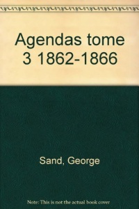 Agendas, tome 3 : 1862-1866