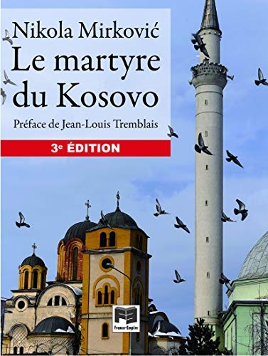 Le Martyre du Kosovo