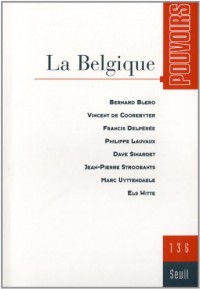 Pouvoirs, N° 136 : La Belgique