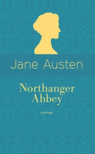 Northanger Abbey (éd. collector)