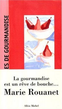 Paroles de Gourmandise