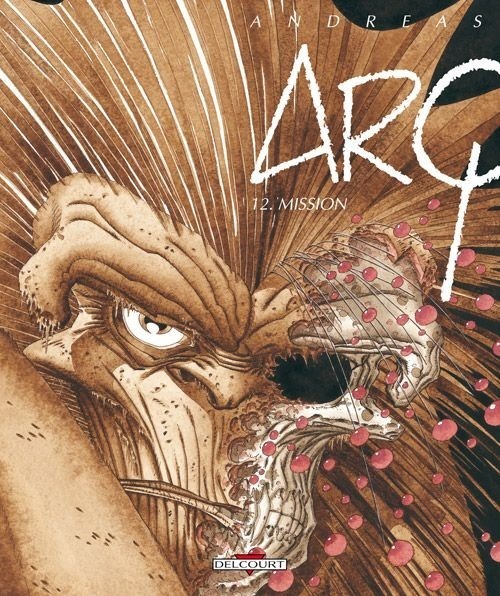 Arq, Tome 12 : Mission