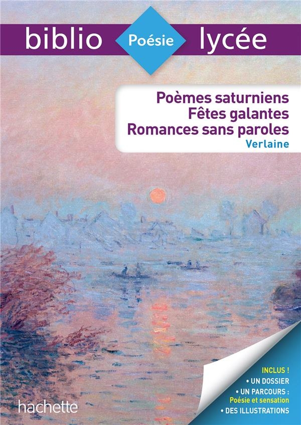 Poèmes saturniens, fêtes galantes, romances sans paroles (Verlaine)