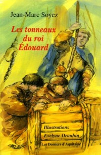 Les tonneaux du roi Edouard