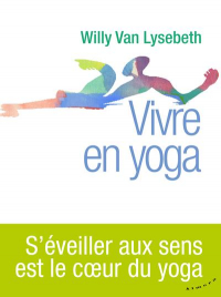 Vivre en Yoga