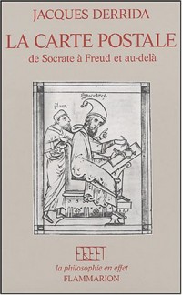 La carte postale : de Socrate à Freud et au-delà