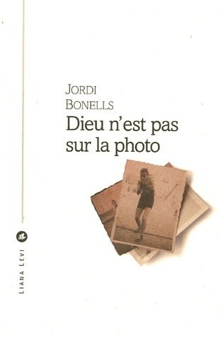Dieu n'est pas sur la photo