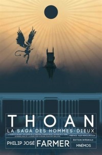 Thoan, la saga des hommes-dieux : Intégrale