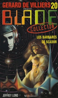 Blade collector 20 Les Barbares de Scador
