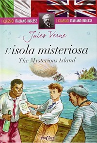 L'isola misteriosa-The mysterious island. Ediz. bilingue