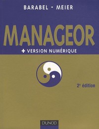 Manageor - 2e édition + version numérique PDF: Les meilleures pratiques du management