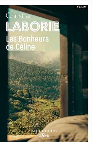 Les bonheurs de Céline
