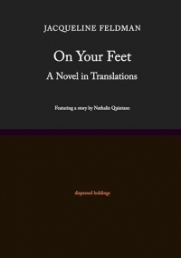 On Your Feet: A Novel in Translations