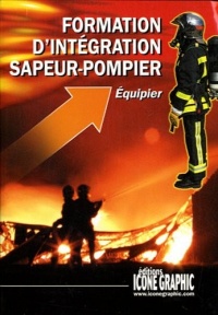 Formation Initiale Sapeurs-pompiers - EQUIPIER (F.I.A.)