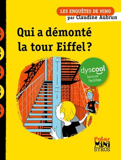 Une enquête de Nino : Qui a démonté la Tour Eiffel? Dyscool