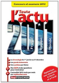 Toute l'actu 2011 Concours et examens 2012