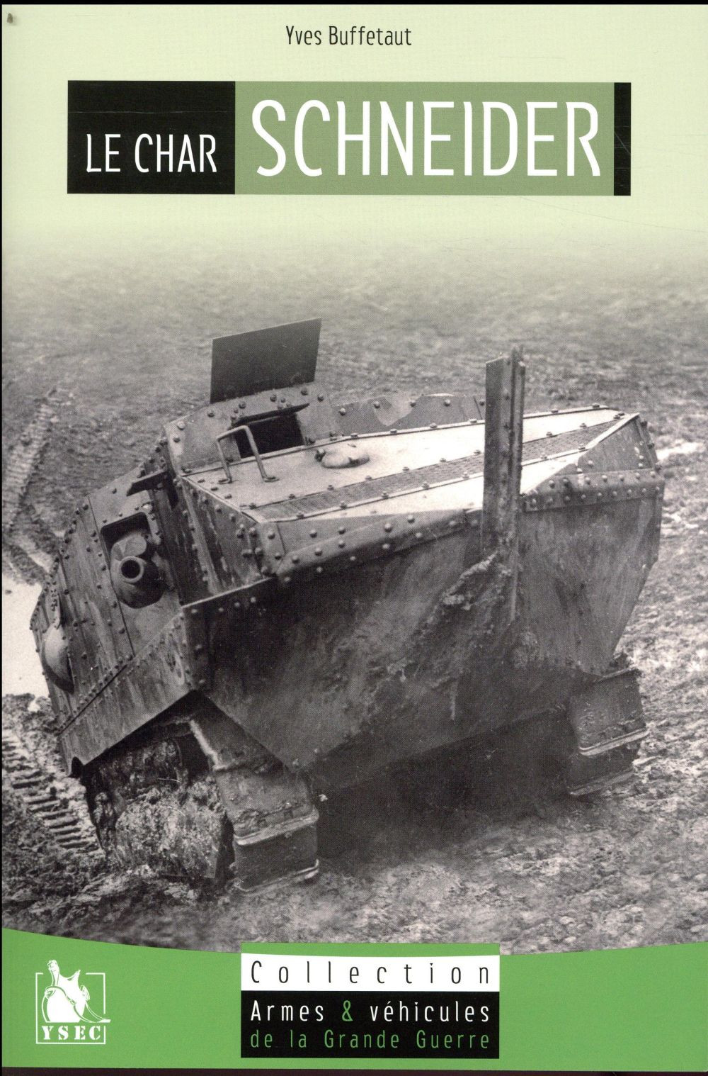 Le char Schneider
