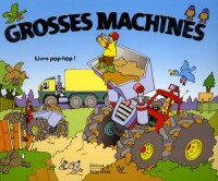 Grosses machines