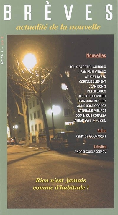 Brèves, N° 74 : Rien n'est jamais comme d'habitude