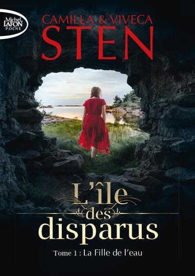 L'île des disparus - tome 1 La Fille de l'eau (1)