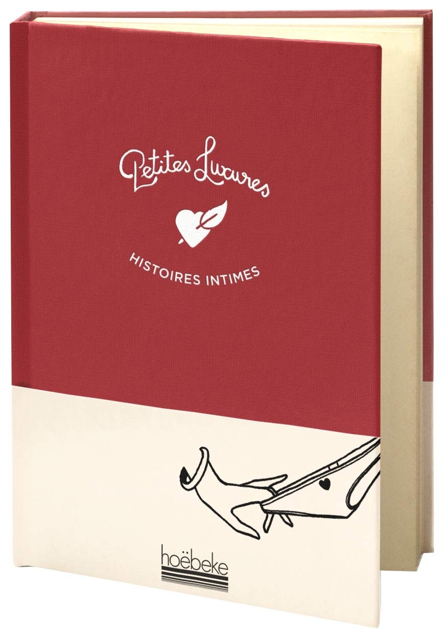 Petites luxures: Histoires intimes