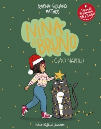 Nina et Bruno 2 - Ciao Napoli !