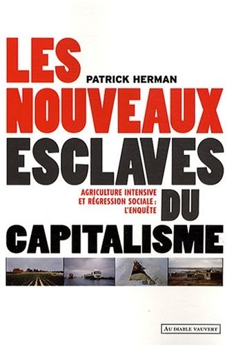 Les nouveaux esclaves du capitalisme