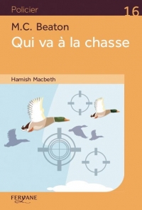 Hamish Macbeth : Qui va à la chasse