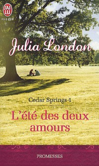 Cedar Springs, Tome 1 : L'été des deux amours