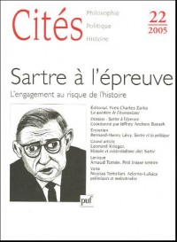 Cités, N° 22 : Sartre à l'épreuve : L'engagement au risque de l'histoire