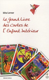 Le grand livre des cartes de l'enfant intérieur