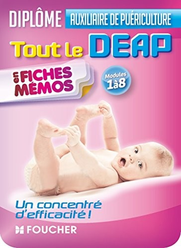 Tout le DEAP en fiches mémos: Diplôme d'Etat Auxiliaire de puériculture