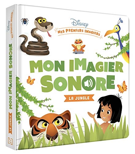 DISNEY BABY - Mes Premiers Imagiers - Mon Imagier Sonore - La jungle