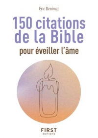 Le Petit livre des 150 citations de la Bible pour éveiller l'âme