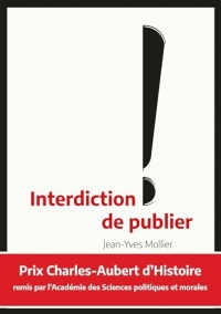 Interdiction de publier - 2e édition