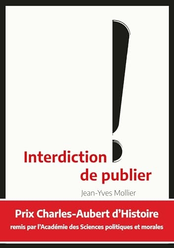 Interdiction de publier - 2e édition