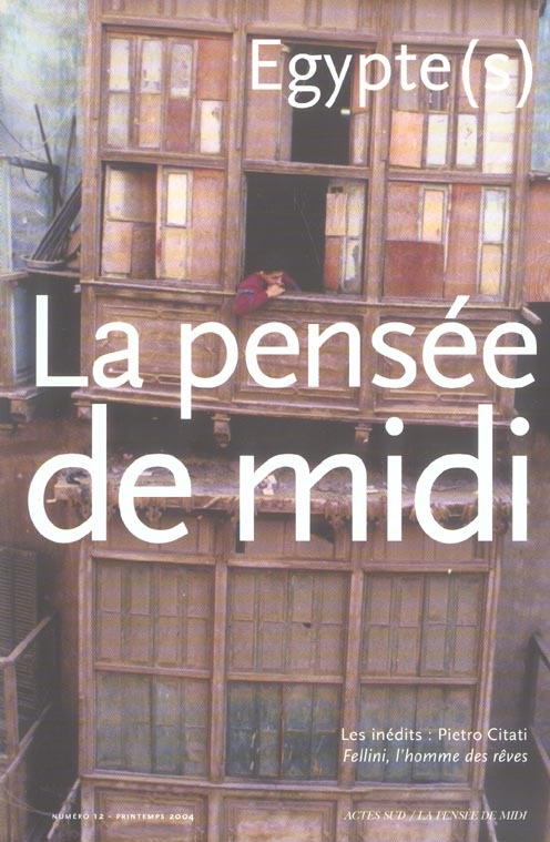 La Pensée de Midi, numéro 12 : Égypte