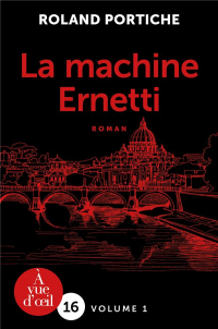 La Machine Ernetti - 2 volumes