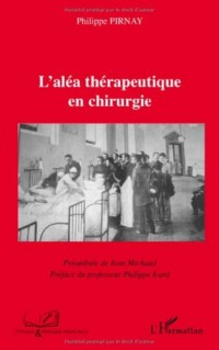 L'aléa thérapeutique en chirurgie