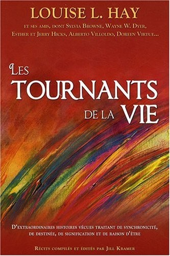 Les tournants de la vie